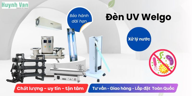 Đèn UV Welgo khử khuẩn nước giếng an tâm cho mọi nhà