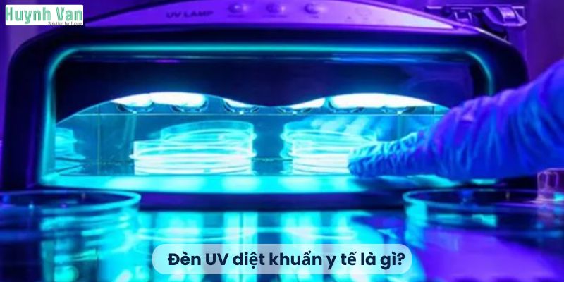 Đèn UV diệt khuẩn y tế là gì?