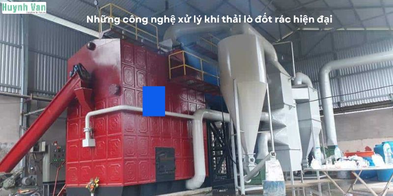 Những công nghệ xử lý khí thải lò đốt rác hiện đại
