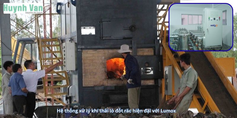 Hệ thống xử lý khí thải lò đốt rác hiện đại với Lumox