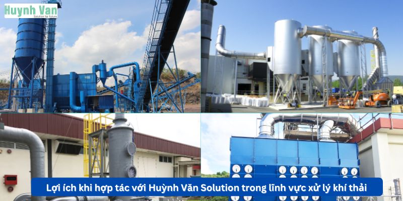 Lợi ích khi hợp tác với Huỳnh Văn Solution trong lĩnh vực xử lý khí thải