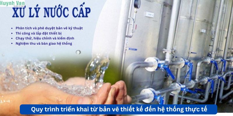 Quy trình triển khai từ bản vẽ thiết kế đến hệ thống thực tế