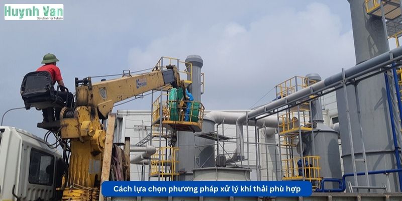 Cách lựa chọn phương pháp xử lý khí thải phù hợp cho nhà máy