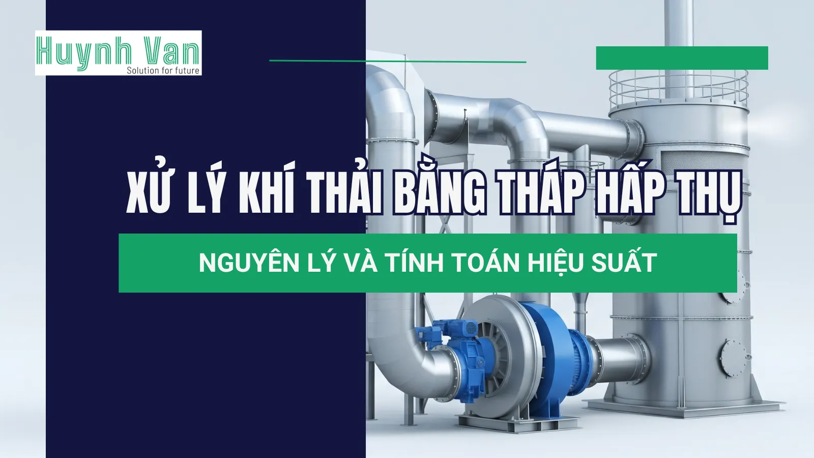 xu-ly-khi-thai-bang-thap-hap-thu